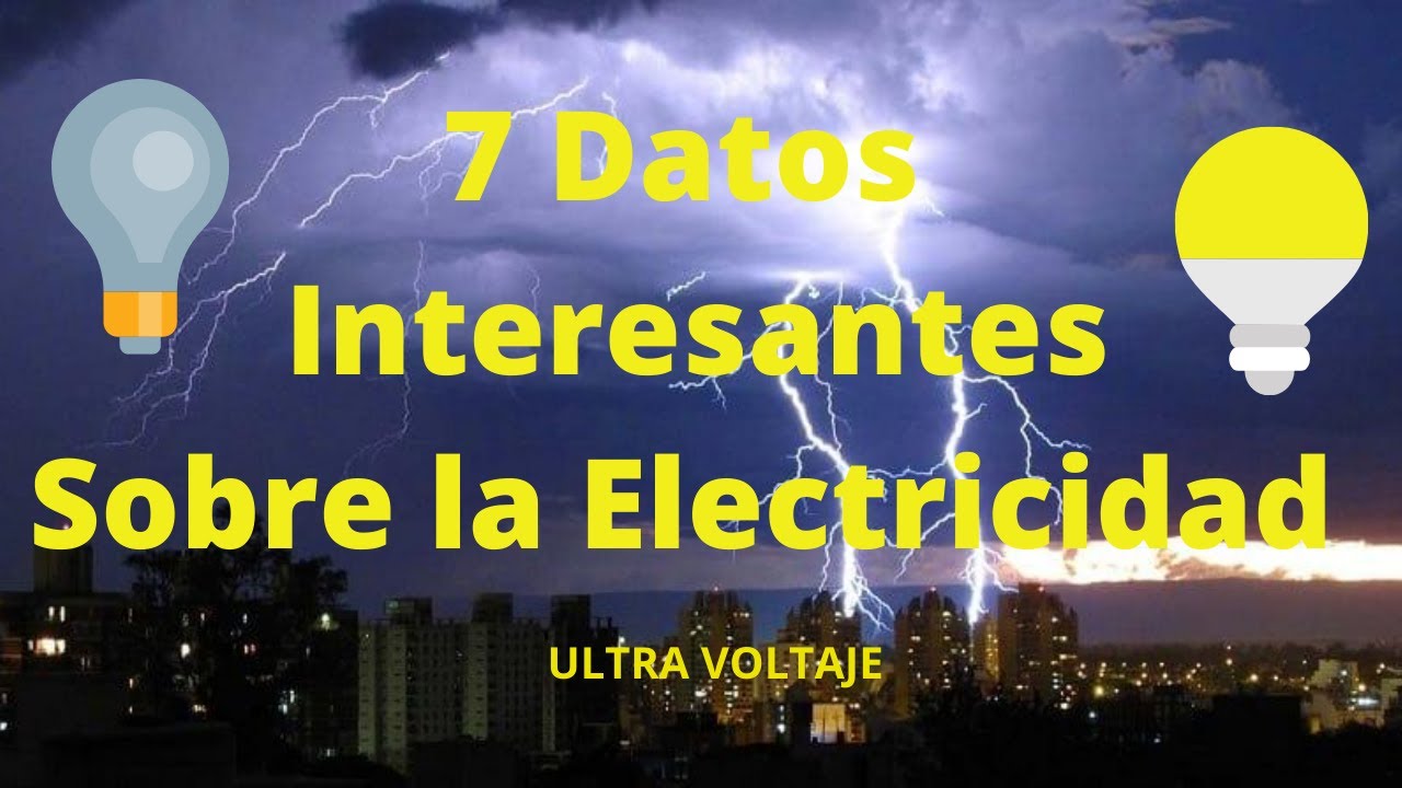 datos curiosos de la electricidad