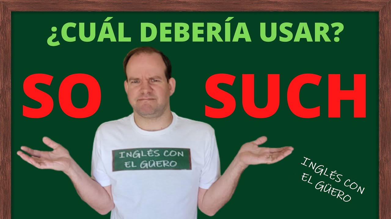diferencias entre so y such