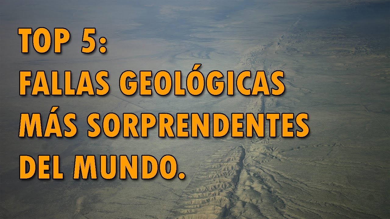 fallas geologicas en el mundo