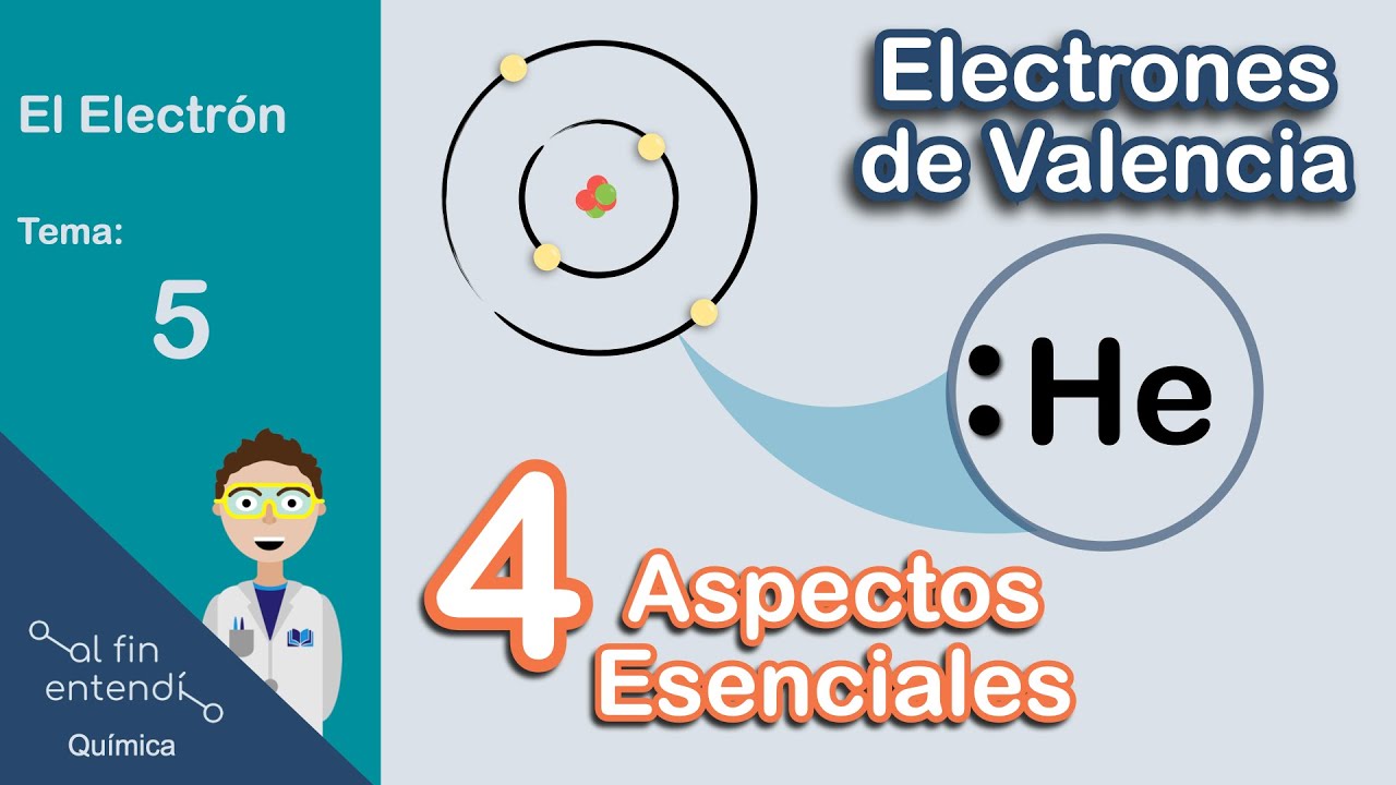 funcion de los electrones de valencia