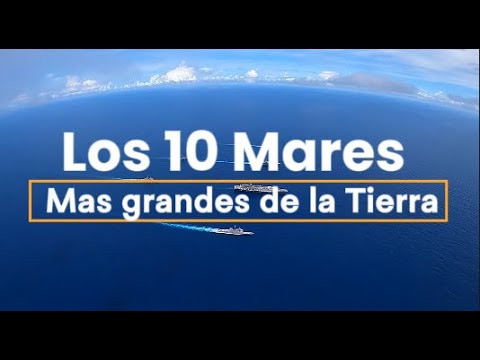 los mares mas grandes del mundo