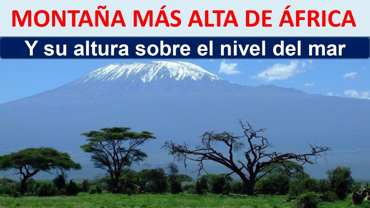 montaña mas alta de africa