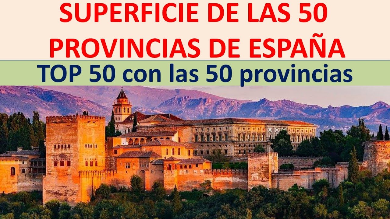 provincias de españa por superficie
