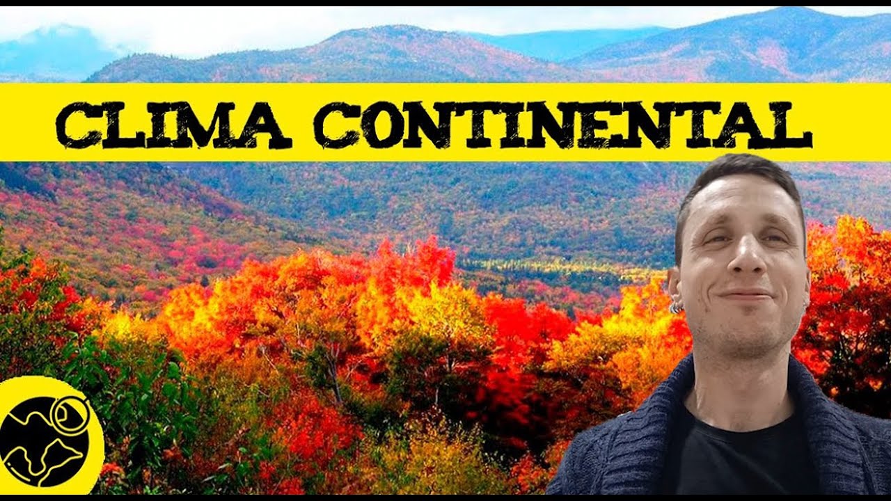 que es el clima continental