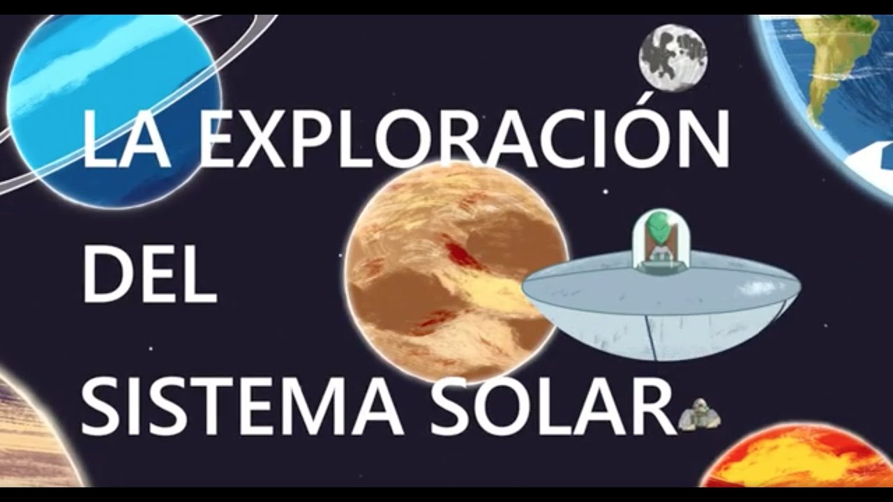 la exploración del sistema solar